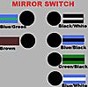 Click image for larger version Name:	mirrorswitch.jpg Views:	153 Size:	26.7 KB ID:	11954